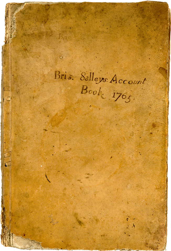 Aged cover of a book titled 'Brig. Salleys Account Book 1765'